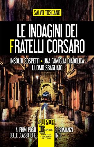 Le indagini dei fratelli Corsaro