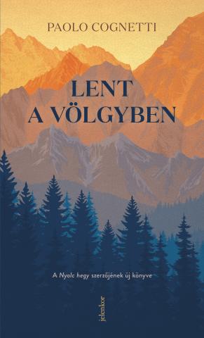 Lent a völgyben